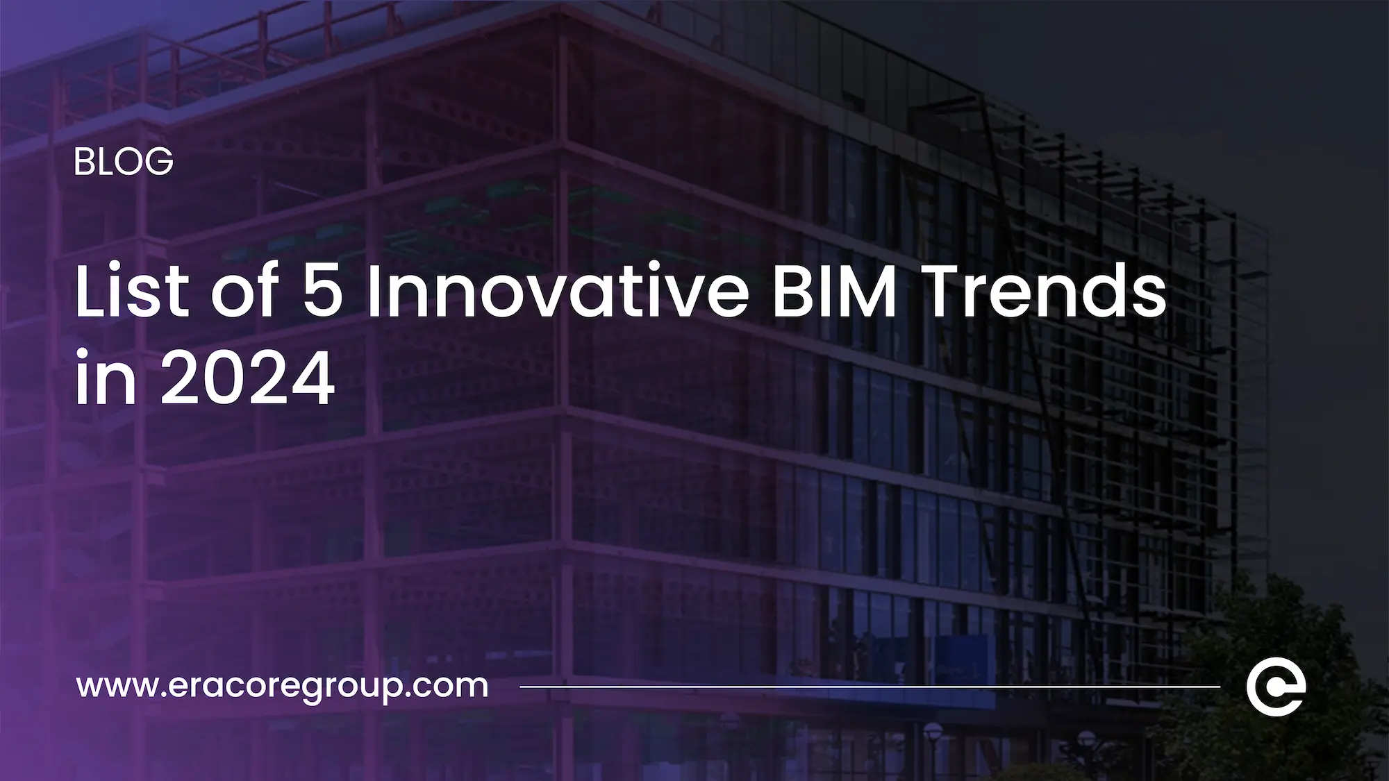 5 innovative BIM trends
