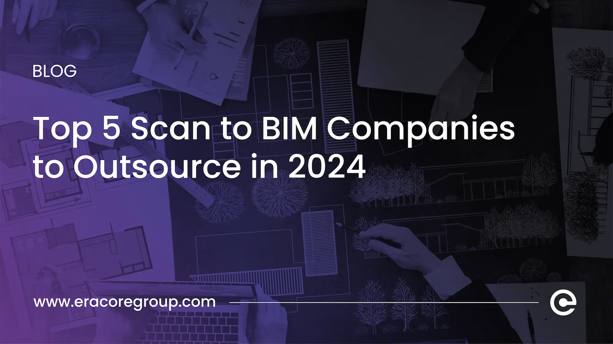 Scan to BIM Companies