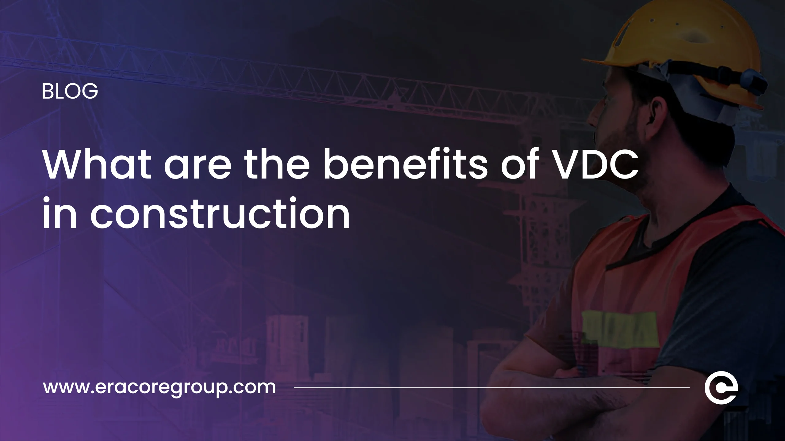 VDC in construction